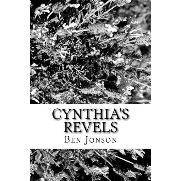 Cynthia's Revels (Paperback)