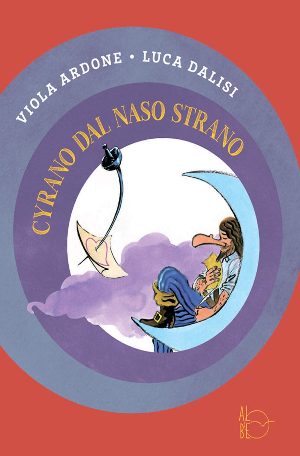 Viola Ardone,Luca Dalisi Cyrano dal naso strano (Paperback)