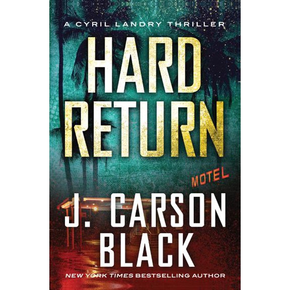 Pre-Owned Cyril Landry Thriller: Hard Return (Series #2) (Paperback)