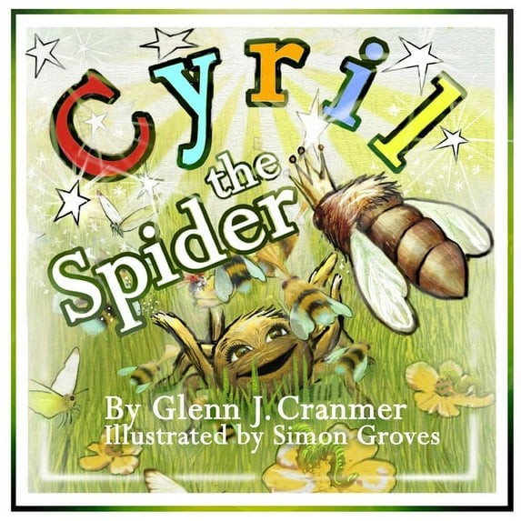 Cyril the Spider, (Paperback)