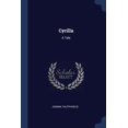 thumbnail image 1 of Cyrilla: A Tale (Paperback), 1 of 1