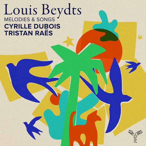 Cyrille Dubois - Louis Beydts: Melodies & Songs - Music & Performance - CD