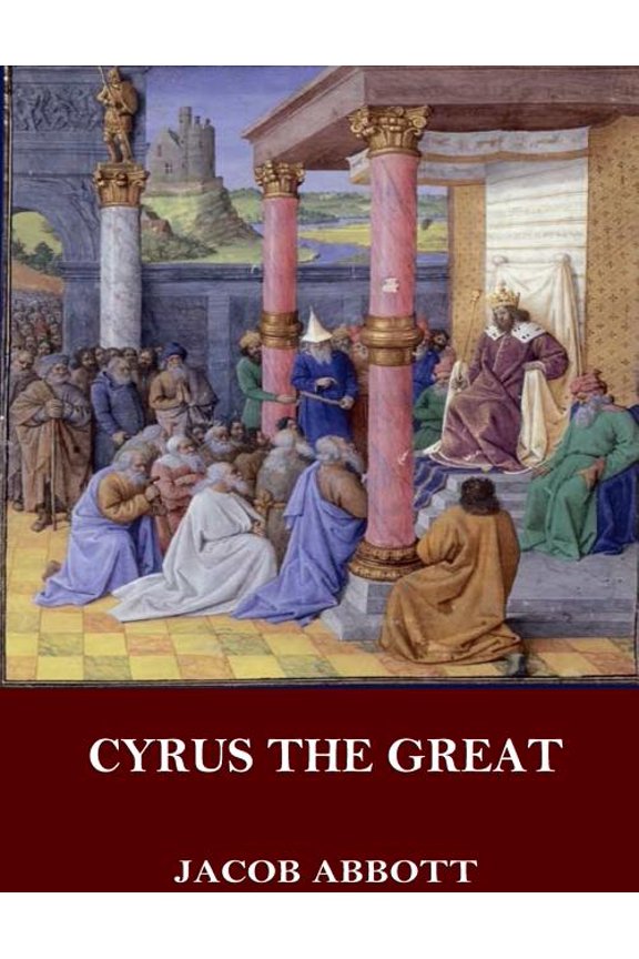 Cyrus the Great