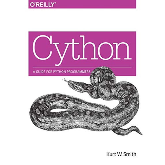 Pre-Owned Cython: A Guide for Python Programmers (Paperback) 1491901551 9781491901557