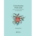 thumbnail image 1 of Cytochrome P450 2D6: Structure, Function, Regulation and Polymorphism, (Paperback), 1 of 1