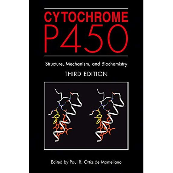 Pre-Owned Cytochrome P450: Structure, Mechanism, and Biochemistry Hardcover