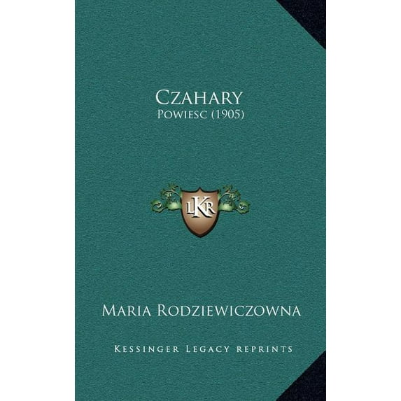 Czahary: Powiesc (1905) (Hardcover)