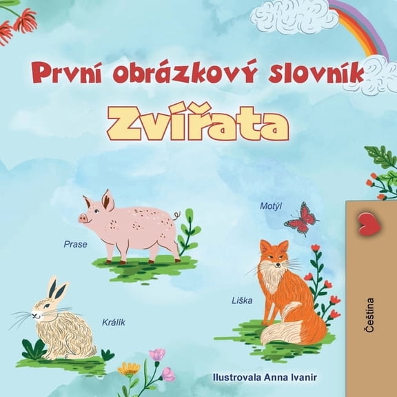 Czech Bedtime Collection First Picture Dictionary - Animals (Czech Children's Book), (Paperback)