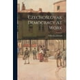 thumbnail image 1 of Czechoslovak Democracy At Work, (Paperback), 1 of 1
