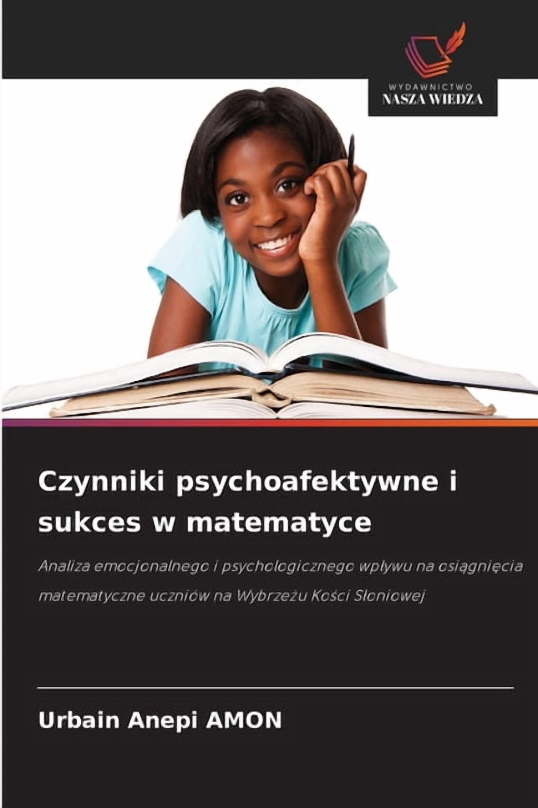 Czynniki psychoafektywne i sukces w matematyce, (Paperback)