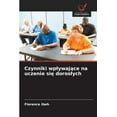 thumbnail image 1 of Czynniki wplywające na uczenie się doroslych, (Paperback), 1 of 1