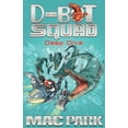 thumbnail image 1 of D-Bot Squad: Deep Dive (Series #6) (Paperback), 1 of 2