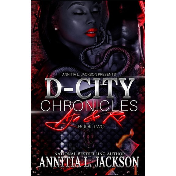 D-City Chronicles: Aja and Ro: D-City Chronicles 2 : Aja and Ro (Series #2) (Paperback)