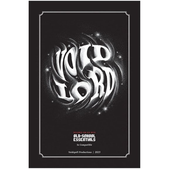 Void Lord: 3-part Adventure for Old School Essentials (5E Compatible)