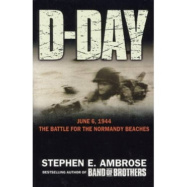 Pre-Owned D-day: June 6, 1944, the Battle for the Normandy Beaches (Paperback) 1847397611 9781847397614