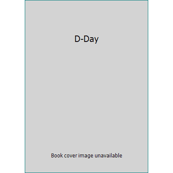 Pre-Owned D-Day (Hardcover) 0681566914 9780681566910