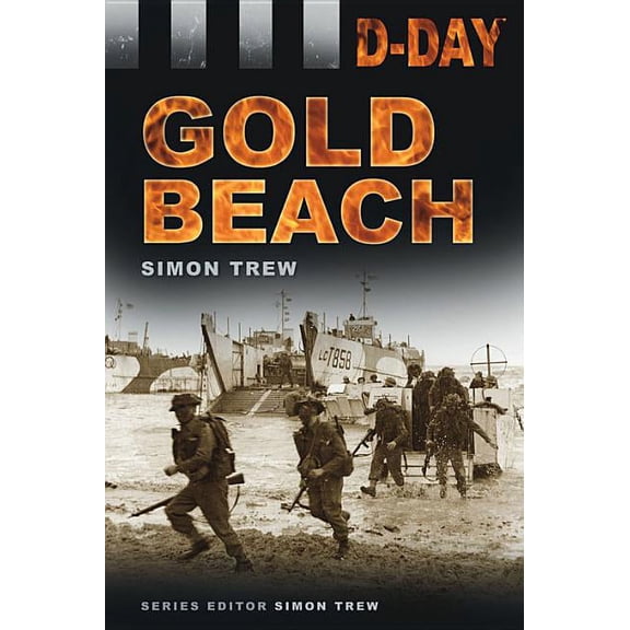 Pre-Owned D-Day Landings: Gold Beach (Paperback)