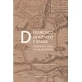 thumbnail image 1 of Documentos: D. Francisco de Azevedo e Ataíde: Subsídios para a sua biografia (Paperback), 1 of 1