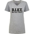 thumbnail image 1 of D.I.E.T. Did I Eat That? Womens V-Neck T-Shirt, 1 of 3
