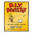 thumbnail image 1 of Pre-Owned DIY Dentistry and Other Alarming Inventions (Paperback) 9780452290037, 1 of 1