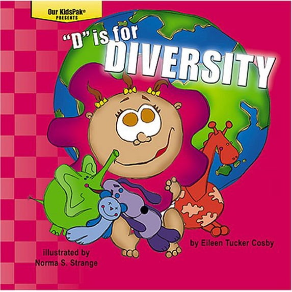 Pre-Owned D" Is For Diversity (Our KidsPak) Paperback
