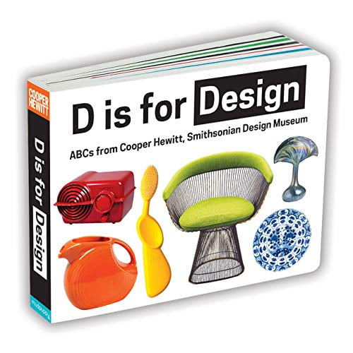 Pre-Owned D Is for Design (Board book) 0735346100 9780735346109