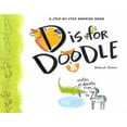 thumbnail image 1 of Pre-Owned D is for Doodle (Unknown) 1593540299 9781593540296, 1 of 1