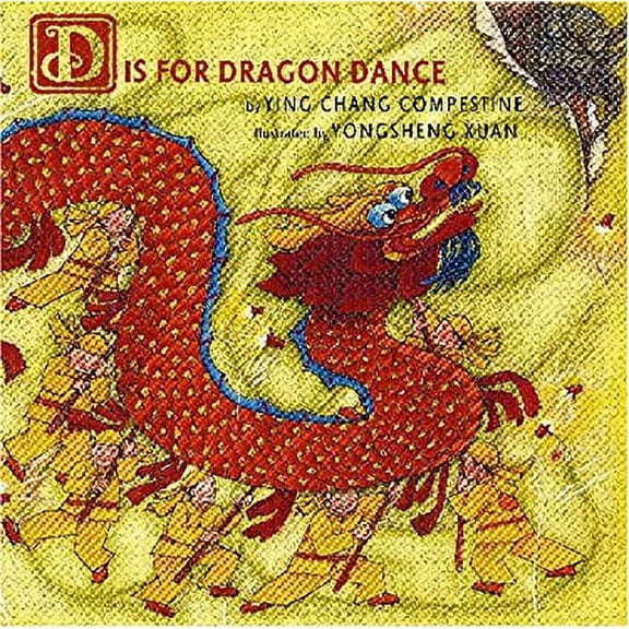 Pre-Owned D is for Dragon Dance (Hardcover) 0823418871 9780823418879