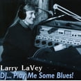 thumbnail image 1 of D.J.-Play Me Some Blues, 1 of 1