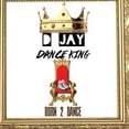 thumbnail image 1 of D Jay Dance King - Born 2 Dance - Rap / Hip-Hop - CD, 1 of 1