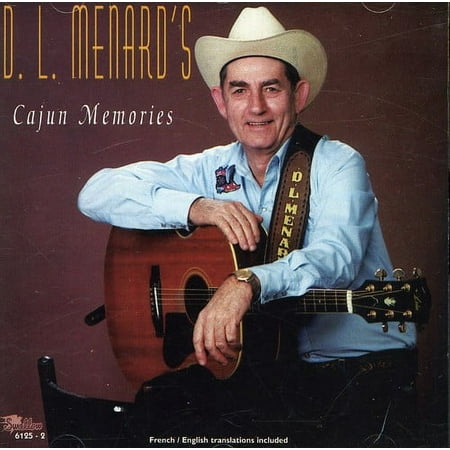 D.L. Menard - Cajun Memories - Music & Performance - CD
