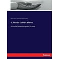 thumbnail image 1 of D. Martin Luthers Werke: Kritische Gesamtausgabe 10.Band, (Paperback), 1 of 1