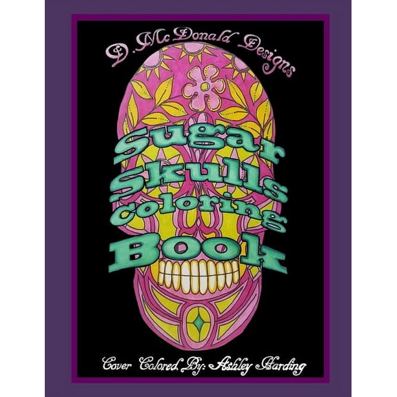 D. McDonald Designs Sugar Skulls Coloring Book (Paperback)