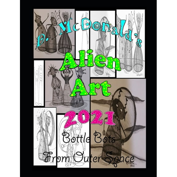 D. McDonald's Alien Art 2021 (Paperback)