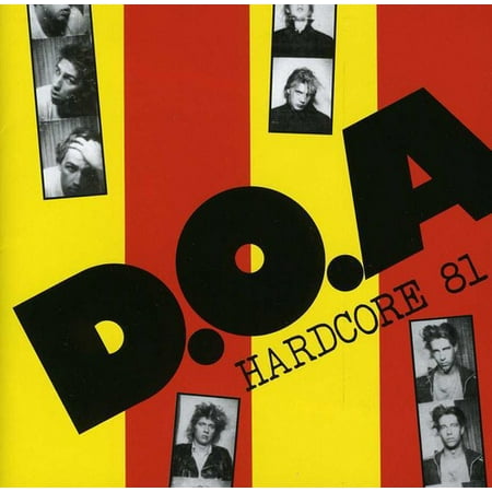 D.O.A. - Hardcore 81 - Punk Rock - CD