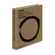 D.O.M. : Rediscovering Brazilian Ingredients (Hardcover)