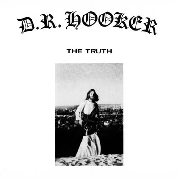 D.R. Hooker - Truth - Music & Performance - CD