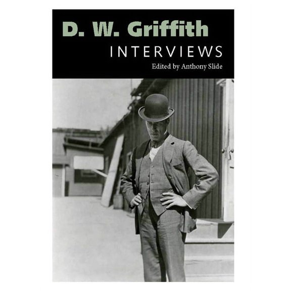 Conversations with Filmmakers (Hardcover D.W. Griffith: Interviews, (Hardcover)