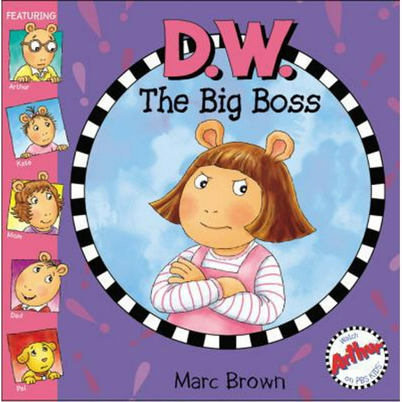 Pre-Owned D.W. the Big Boss (Arthur Adventures (8x8)) (Paperback) 0316733954 9780316733953