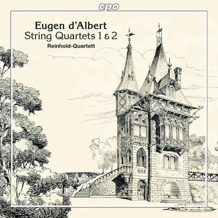 D'albert,Eugene / Reinhold-Quartett - Eugen D'albert: Complete String Quartets - Music & Performance - CD