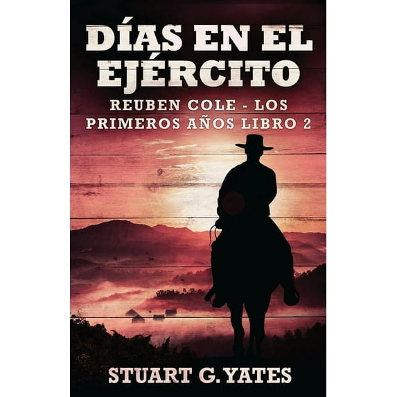 D?as En El Ej?rcito