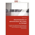 thumbnail image 1 of Omn.Univ.Europ. DÃ©centralisation et administration des Ã©coles au sÃ©nÃ©gal, (Paperback), 1 of 1