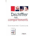 thumbnail image 1 of Déchiffrer nos comportements (Paperback), 1 of 1