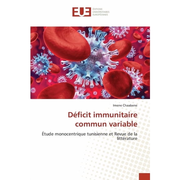 Dficit immunitaire commun variable, (Paperback)
