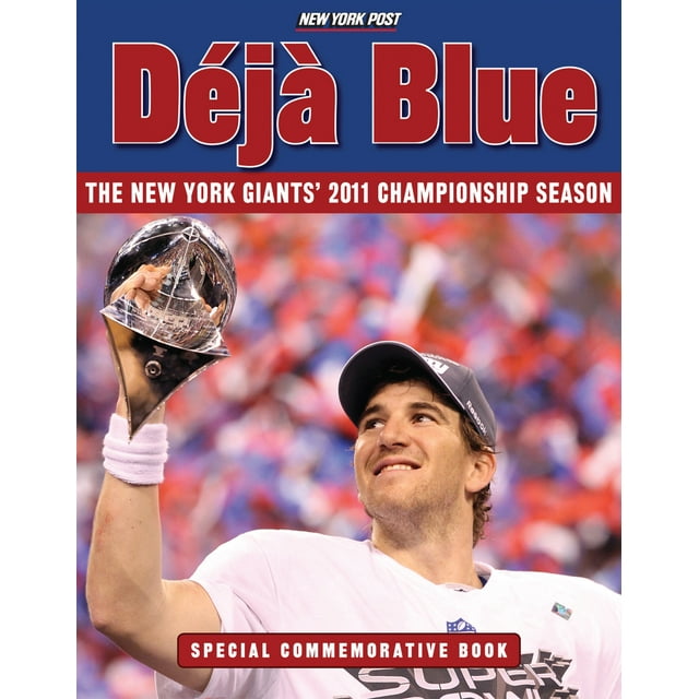 Déjà Blue : The New York Giants' 2011 Championship Season (Paperback)