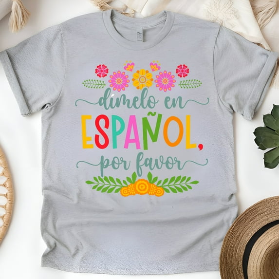 Dímelo en Español Por Favor T-Shirt – Bilingual Language Teacher Tee, Sport Grey, Size M