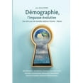 thumbnail image 1 of DÃ©mographie, l'impasse Ã©volutive: Des clefs pour de nouvelles relations Homme - Nature, (Paperback), 1 of 1