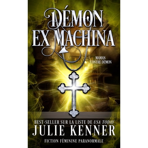 Maman Contre Dmon Dmon ex machina, Book 5, (Paperback)