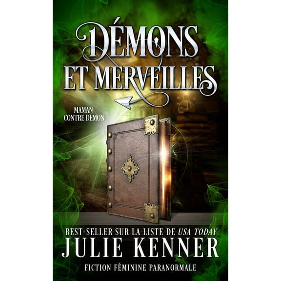 Maman Contre Dmon Dmons et merveilles, Book 2, (Paperback)