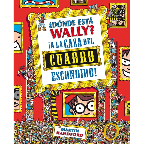 Pre-Owned ?D?nde est? Wally? A la caza del cuadro escondido / Where's Waldo? The Great Picture Hunt